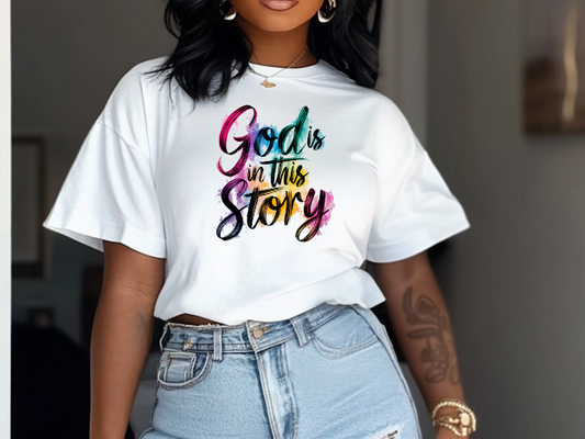 God Is In This Story