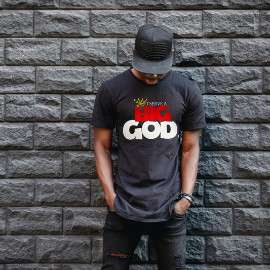 I serve a Big God